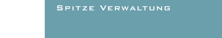 Spitze Verwaltung